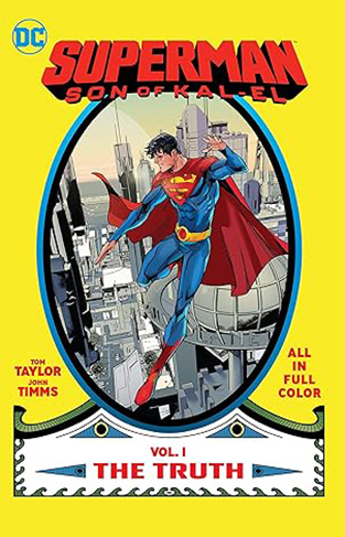 Superman: Son of Kal-El Vol. 1: The Truth